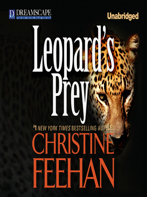 Title details for Leopard's Prey by Christine Feehan - Wait list